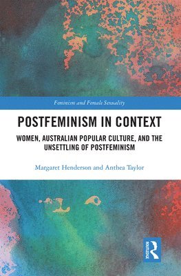 Postfeminism in Context 1