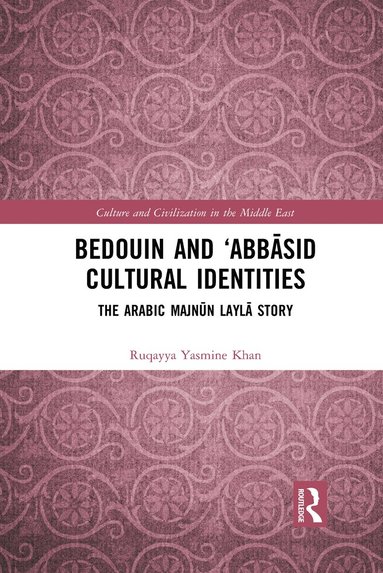 bokomslag Bedouin and Abbsid Cultural Identities