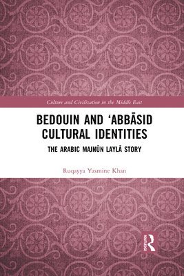 Bedouin and Abbsid Cultural Identities 1