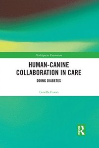 bokomslag Human-Canine Collaboration in Care