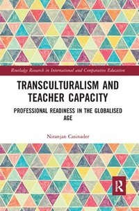 bokomslag Transculturalism and Teacher Capacity