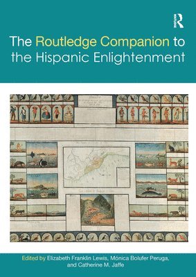 The Routledge Companion to the Hispanic Enlightenment 1