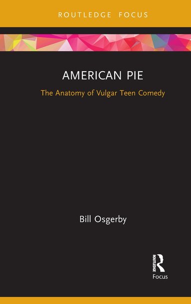 Bill Osgerby - American Pie, Häftad