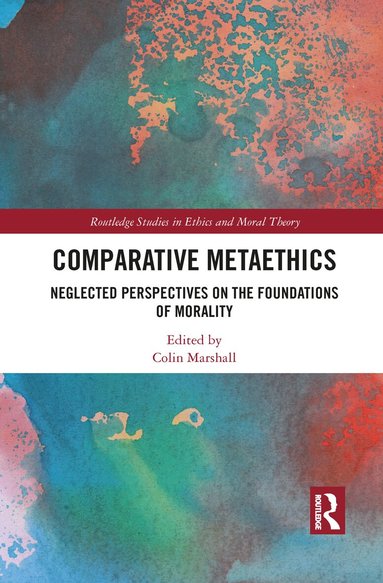 Colin Marshall - Comparative Metaethics, Häftad