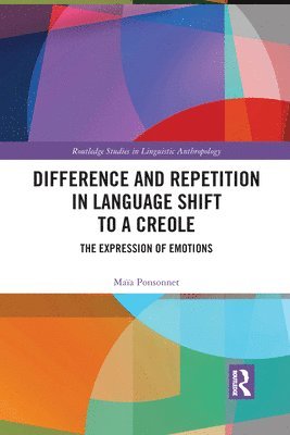 bokomslag Difference and Repetition in Language Shift to a Creole