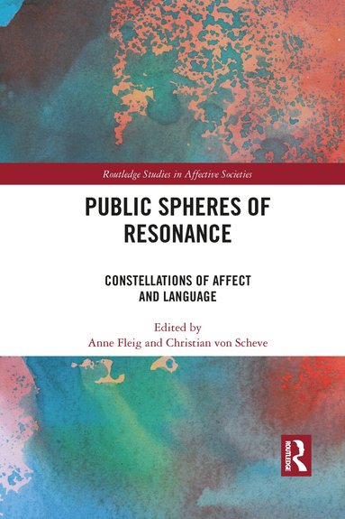 Anne Fleig, Christian von Scheve - Public Spheres of Resonance, Häftad