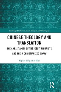 bokomslag Chinese Theology and Translation