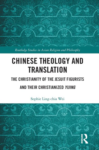 bokomslag Chinese Theology and Translation