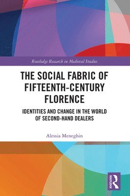 The Social Fabric of Fifteenth-Century Florence 1