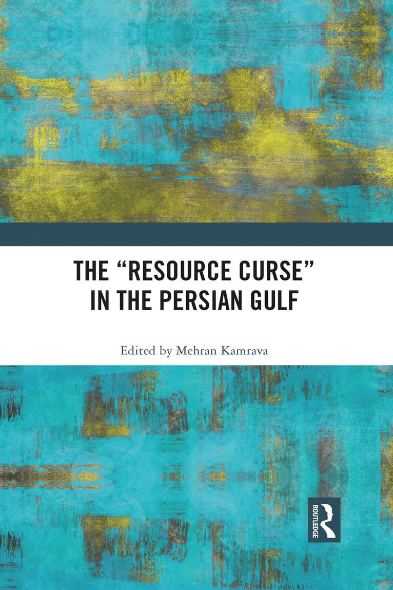 “Resource Curse” in the Persian Gulf