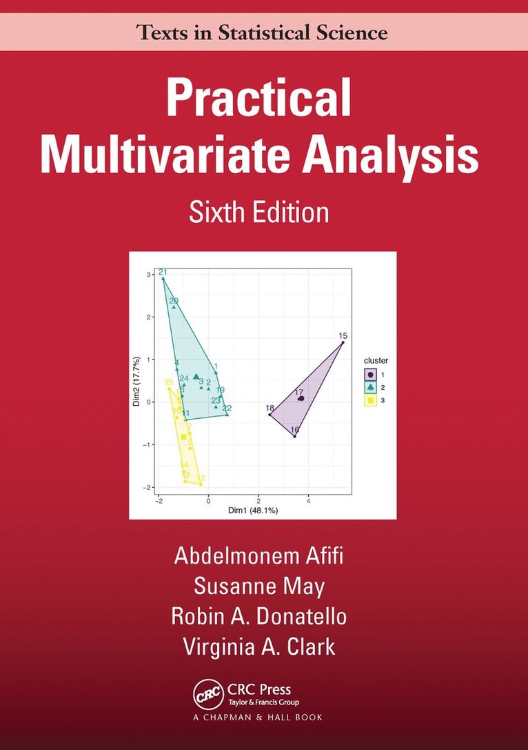 Abdelmonem Afifi, Susanne May, Robin Donatello, Virginia A. Clark - Practical Multivariate Analysis, Häftad