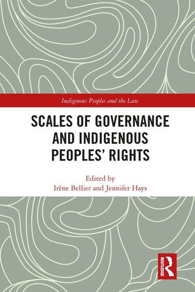 bokomslag Scales of Governance and Indigenous Peoples' Rights