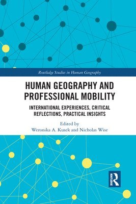 Human Geography and Professional Mobility 1