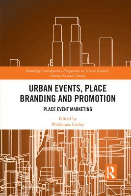 Urban Events, Place Branding and Promotion 1