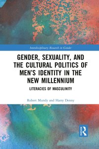 bokomslag Gender, Sexuality, and the Cultural Politics of Men's Identity