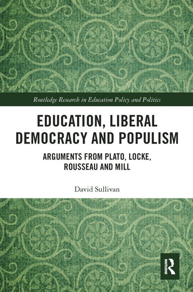 bokomslag Education, Liberal Democracy and Populism