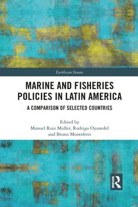 bokomslag Marine and Fisheries Policies in Latin America