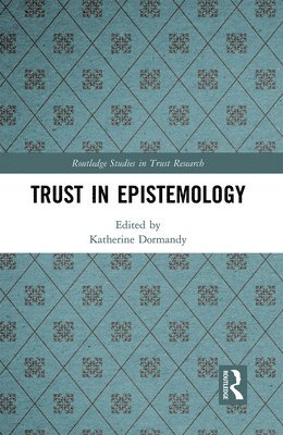 Trust in Epistemology 1