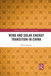 bokomslag Wind and Solar Energy Transition in China