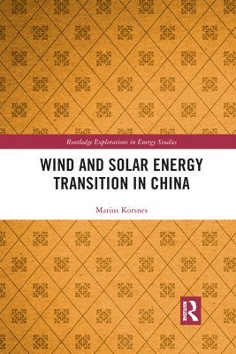 Wind and Solar Energy Transition in China 1