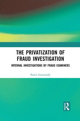 bokomslag Privatization of Fraud Investigation