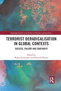 bokomslag Terrorist Deradicalisation in Global Contexts