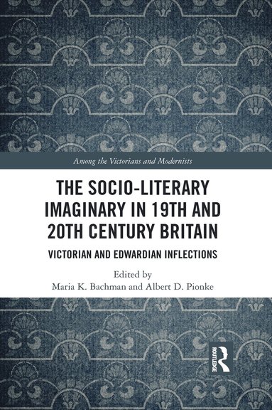 bokomslag Socio-Literary Imaginary in 19th and 20th Century Britain