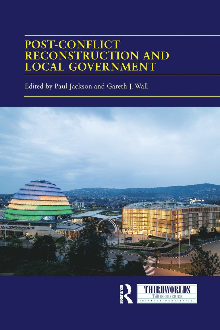 Post-conflict Reconstruction and Local Government 1