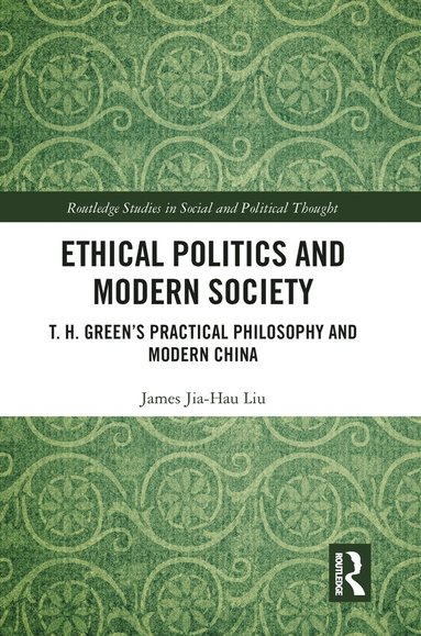 bokomslag Ethical Politics and Modern Society