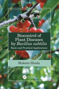bokomslag Biocontrol of Plant Diseases by Bacillus subtilis
