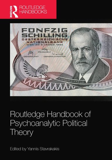 bokomslag Routledge Handbook of Psychoanalytic Political Theory