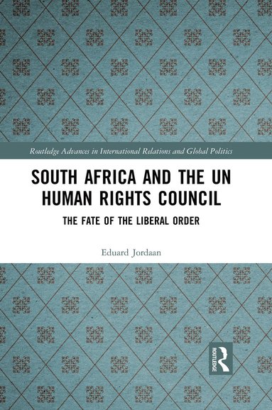 bokomslag South Africa and the UN Human Rights Council