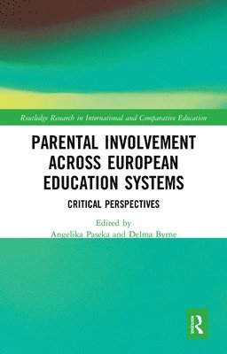 Parental Involvement Across European Education Systems 1