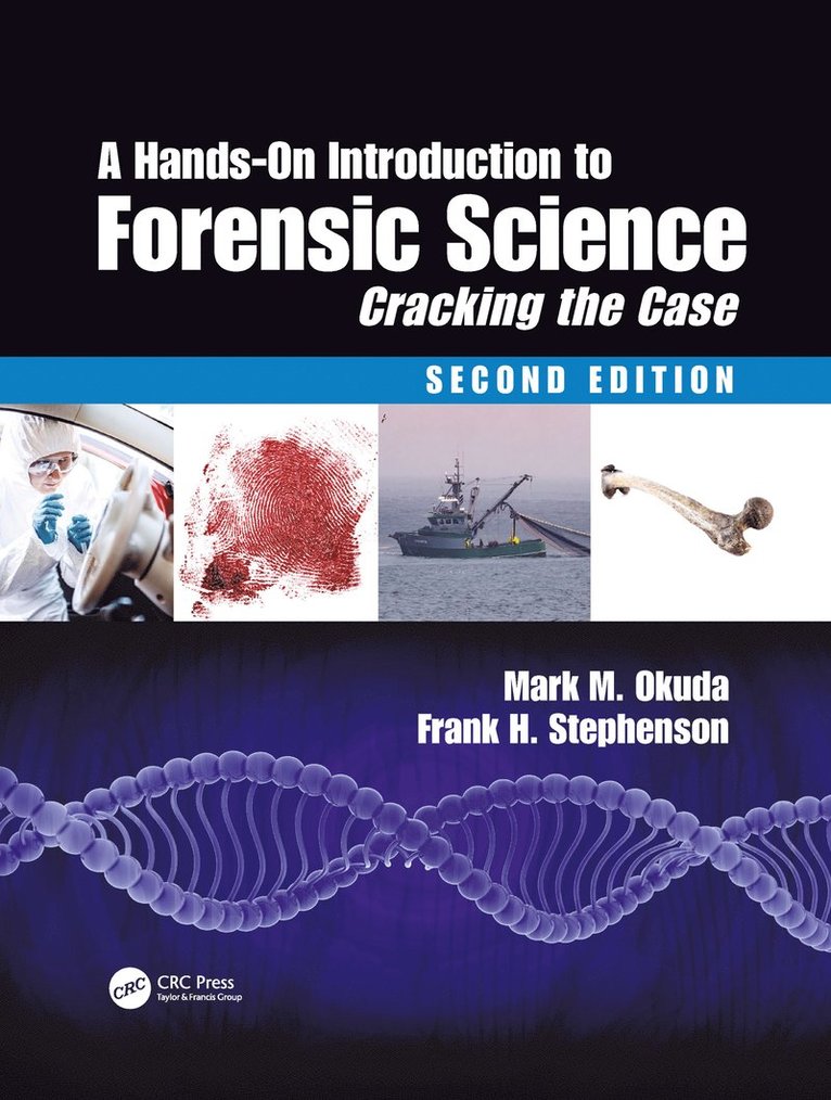 Mark M. Okuda, PhD. Stephenson, Phd Stephenson, Mark M Okuda, Stephenson - Hands-On Introduction to Forensic Science, Häftad
