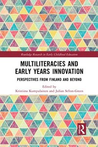 bokomslag Multiliteracies and Early Years Innovation