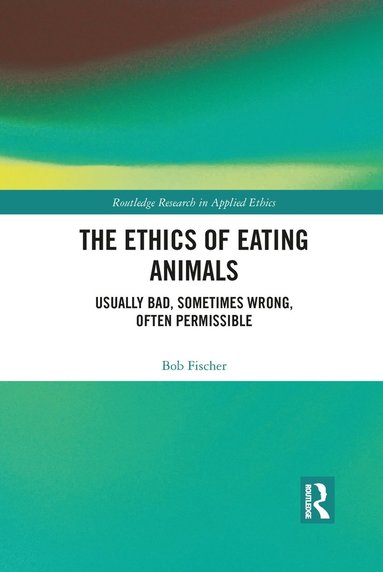 bokomslag Ethics of Eating Animals