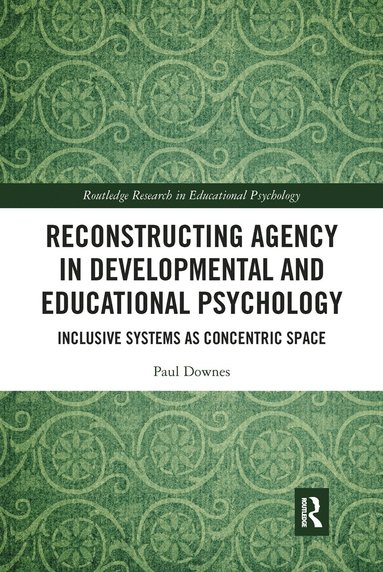 bokomslag Reconstructing Agency in Developmental and Educational Psychology