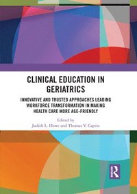 bokomslag Clinical Education in Geriatrics