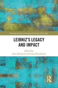 bokomslag Leibnizs Legacy and Impact
