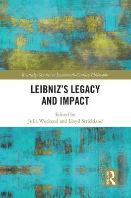 Leibnizs Legacy and Impact 1