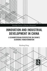 bokomslag Innovation and Industrial Development in China