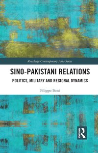 bokomslag Sino-Pakistani Relations