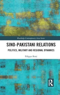 bokomslag Sino-Pakistani Relations