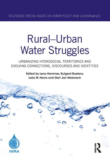 Lena Hommes, Rutgerd Boelens, Leila M. Harris, Gert Jan Veldwisch - Rural–Urban Water Struggles, Häftad