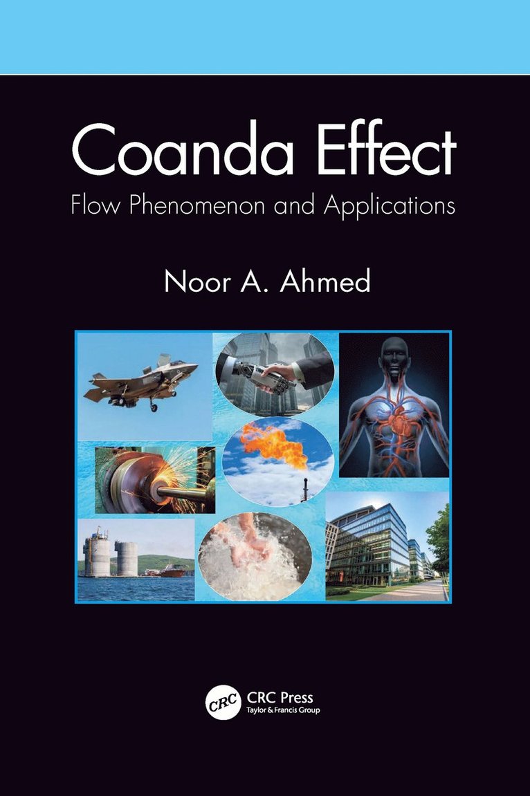 Noor A Ahmed, Noor A. Ahmed - Coanda Effect, Häftad