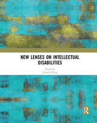 bokomslag New Lenses on Intellectual Disabilities
