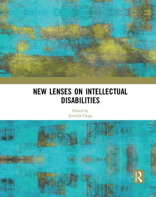 New Lenses on Intellectual Disabilities 1