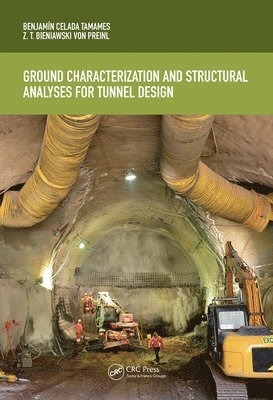 bokomslag Ground Characterization and Structural Analyses for Tunnel Design