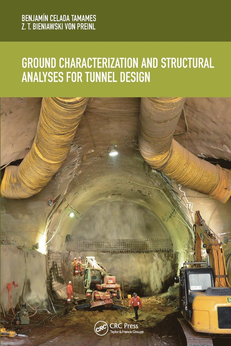 Ground Characterization and Structural Analyses for Tunnel Design 1