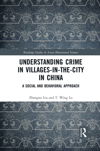 bokomslag Understanding Crime in Villages-in-the-City in China